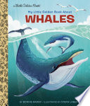 Book cover of MY LITTLE GOLDEN BOOK ABOUT WHALES
