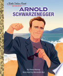 Book cover of ARNOLD SCHWARZENEGGER - A LITTLE GOLDEN