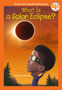 Book cover of WHAT IS A SOLAR ECLIPSE