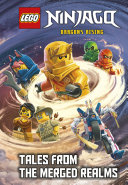 Book cover of LEGO NINJAGO DRAGONS RISING - TALES FROM