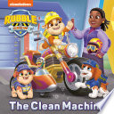 Book cover of PAW PATROL -THE CLEAN MACHINE