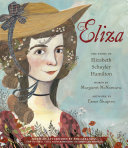 Book cover of ELIZA - THE STORY OF ELIZABETH SCHUYLER