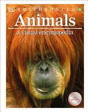 Book cover of ANIMALS A VISUAL ENCY