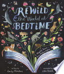Book cover of REWILD THE WORLD AT BEDTIME