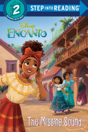 Book cover of ENCANTO -THE MISSING SOUND