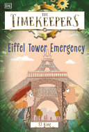 Book cover of TIMEKEEPERS 03 EIFFEL TOWER EMERGENC