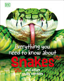 Book cover of EVERYTHING YOU NEED TO KNOW ABOUT SNAKES