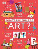 Book cover of WHAT'S THE POINT OF ART