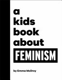 Book cover of KIDS BOOK ABOUT FEMINISM