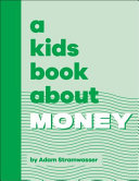Book cover of KIDS BOOK ABOUT MONEY