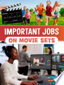 Book cover of IMPORTANT JOBS ON MOVIE SETS