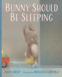 Book cover of BUNNY SHOULD BE SLEEPING