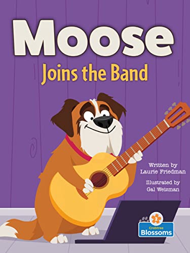 Book cover of MOOSE JOINS THE BAND