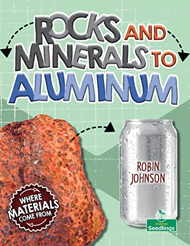 Book cover of ROCKS & MINERALS TO ALUMINUM