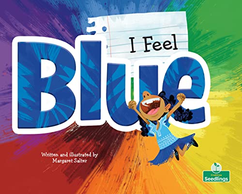 Book cover of I FEEL BLUE