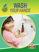 Book cover of HEALTHY HABITS - WASH YOUR HANDS