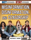 Book cover of MISINFORMATION DISINFORMATION & CENSORSHIP