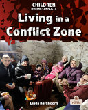 Book cover of LIVING IN A CONFLICT ZONE