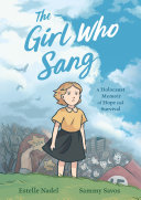 Book cover of GIRL WHO SANG - A HOLOCAUST MEMOIR OF HO