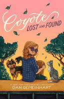 Book cover of COYOTE SUNRISE 02 COYOTE LOST & FOUND