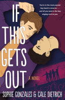 Book cover of IF THIS GETS OUT