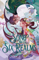 Book cover of SONG OF THE 6 REALMS