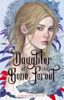 Book cover of DAUGHTER OF THE BONE FOREST