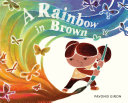 Book cover of RAINBOW IN BROWN