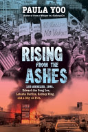 Book cover of RISING FROM THE ASHES -LOS ANGELES 1992 