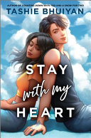 Book cover of STAY WITH MY HEART