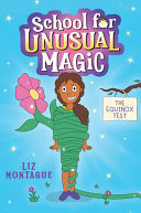Book cover of SCHOOL FOR UNUSUAL MAGIC 01 EQUINOX TEST