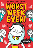 Book cover of WORST WEEK EVER 01 MONDAY
