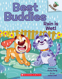 Book cover of BEST BUDDIES 03 RAIN IS WET
