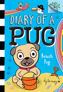 Book cover of DIARY OF A PUG 10 BEACH PUG