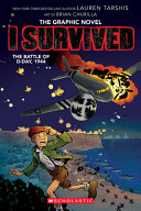 Book cover of I SURVIVED GN 09 THE BATTLE OF D-DAY 194