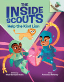 Book cover of INSIDE SCOUTS 01 HELP THE KIND LION