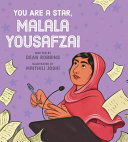 Book cover of YOU ARE A STAR MALALA YOUSAFZAI