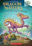 Book cover of DRAGON MASTERS 26 CAVE OF THE CRYSTAL DR