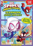 Book cover of SPIDEY & HIS AMAZING FRIENDS - TEAMWORK