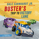 Book cover of BUSTER'S TRIP TO VICTORY LANE