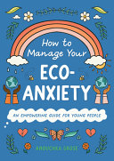 Book cover of HOW TO MANAGE YOUR ECO-ANXIETY
