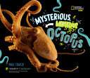 Book cover of MYSTERIOUS MARVELOUS OCTOPUS