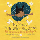 Book cover of MY HEART FILLS WITH HAPPINESS MI CORAZO