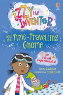 Book cover of IZZY THE INVENTOR & THE TIME TRAVELLIN