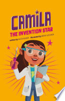 Book cover of CAMILA THE INVENTION STAR