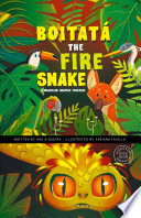 Book cover of GLOBAL FOLKTALES - BOITATA THE FIRE SNAK
