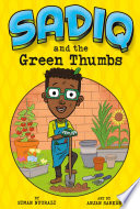 Book cover of SADIQ - THE GREEN THUMBS
