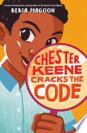 Book cover of CHESTER KEENE CRACKS THE CODE