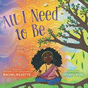 Book cover of ALL I NEED TO BE