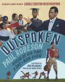 Book cover of OUTSPOKEN - PAUL ROBESON AHEAD OF HIS TI